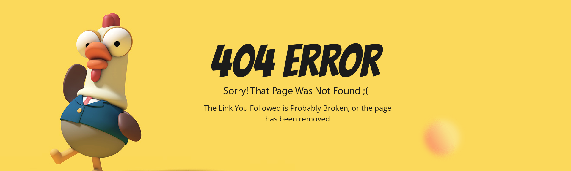 digital-joe-chicken-walking-away-from-404-error-text